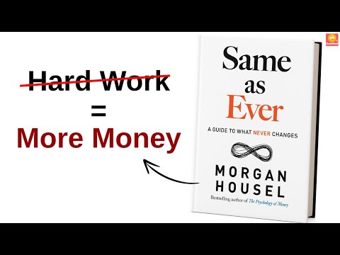 Same as Ever Book Summary in Hindi By Morgan Housel | Psychology of Money