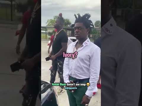 Kodak Black Says He Doesn't Use Soap 😂