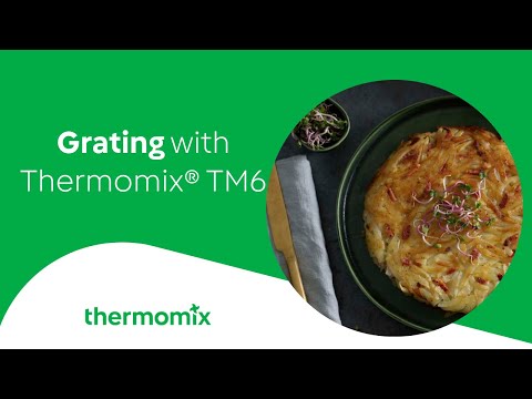 Grating with Thermomix® TM6