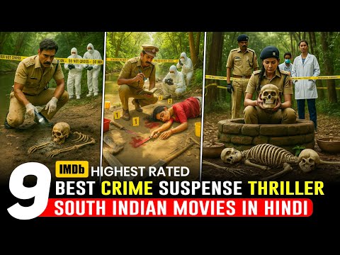Top 9 Best South Indian Crime Suspense Thriller Movies in Hindi | South Crime Movies In Hindi 2025