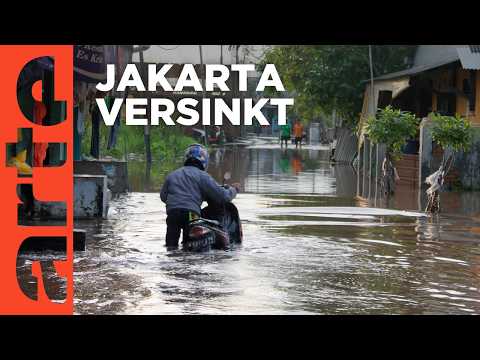 Indonesien: Jakarta wird ertrinken (2024) | ARTE Reportage