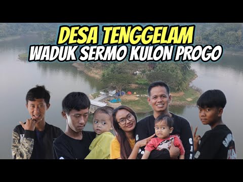 DESA TENGGELAM‼️SUASANA WADUK SERMO KULON PROGO JOGJAKARTA 