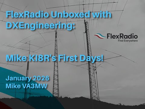 Is SDR Really This Easy? Mike KI8R’s First Look at the FLEX-8000 - Flex Radio Systems