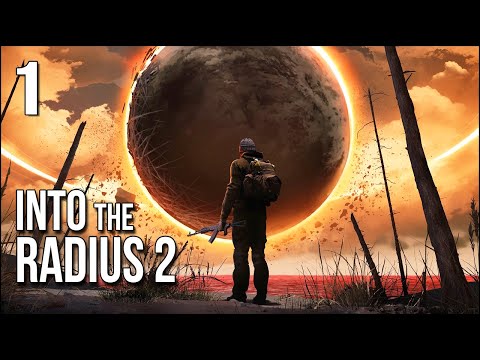 Into The Radius 2 | Part 1 | We Return To The Radius For ...