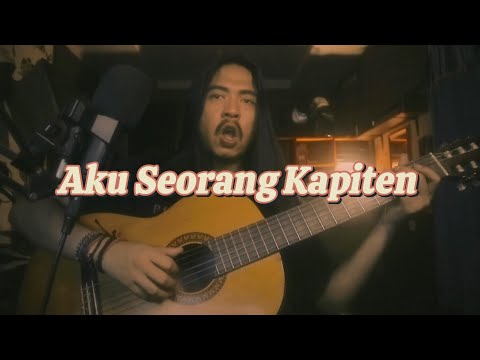 AKU SEORANG KAPITEN - MAWANG  | LAGU ANAK INDONESIA YANG UDAH DEWASA