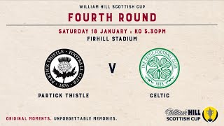 Partick Thistle 1-2 Celtic | William Hill Scottish Cup 2019-20 – Fourth Round