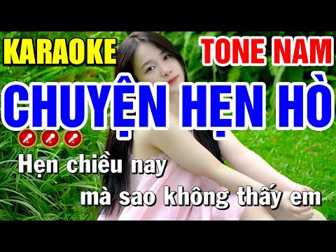 Karaoke Liên Khúc CHUYỆN HẸN HÒ Tone Nam DỄ HÁT NHẤT | Bến Tình Karaoke