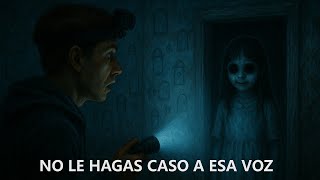 SI ESCUCHAS ESA VOZ, MEJOR ALÉJATE (HISTORIAS DE TERROR)