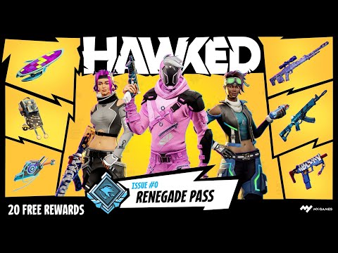 HAWKED Renegade Pass #0 Trailer