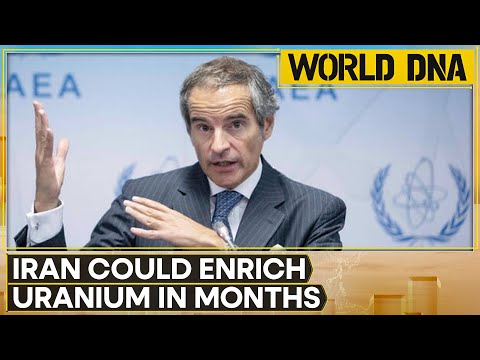 IAEA Chief Warns That Iran Could Enrich Uranium 'in A Matter Of Months' | U.S-Iran Nuclear Talks