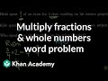Multiplying Fractions with Whole Numbers: Word Problem Challenge