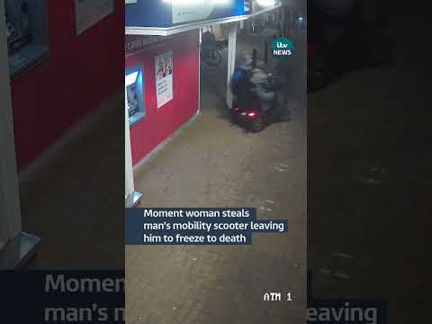 Moment woman steals man's mobility scooter leaving him to freeze to death | ITV News