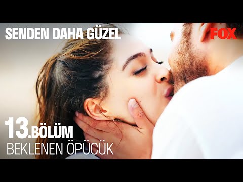 Emir ve Efsun'un Aşk Öpücüğü - Senden Daha Güzel 13 . Bölüm