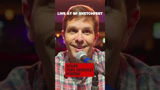 "Stuff You Should Know" | SF Sketchfest 2026