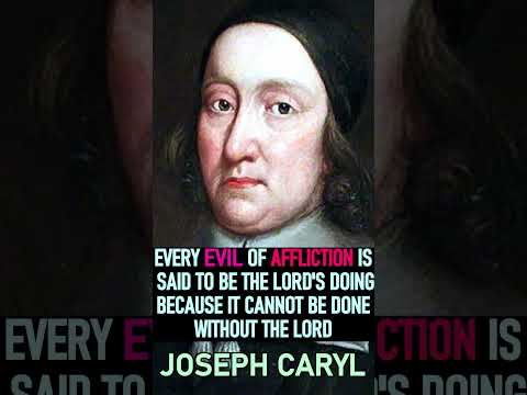 Every Evil of Affliction - Joseph Caryl #shorts #christianshorts #suffering #jesuschrist #bible #God