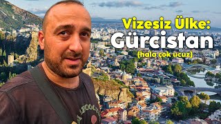 Gürcistan | Türklere Vizesiz, Pasaportsuz Ucuz Ülke 🇬🇪