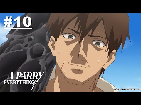 Akan Aku "Tangkis" Semua - Episode 10 [Takarir Indonesia]