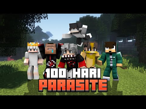 100 Hari di Minecraft Parasite [ft@Paupauu @AkatsukiBonno]