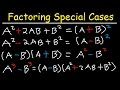 Factoring Special Cases of Binomials and Trinomials