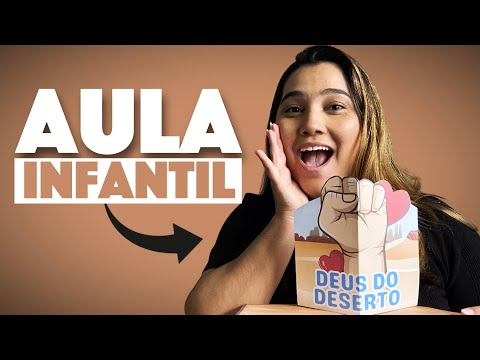 Aula Bíblica Infantil Deus do Deserto