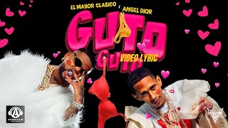 El Mayor Clasico x Angel Dior - Guto Guto (Video Lyric)