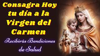 🙏Oración a la VIRGEN del CARMEN por un MILAGRO de SALUD💕