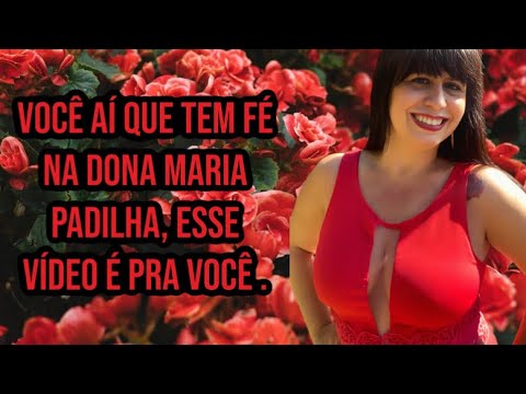 VOCÊ AÍ QUE TEM FÉ NA DONA PADILHA, ESSE VÍDEO É PARA VOCÊ.