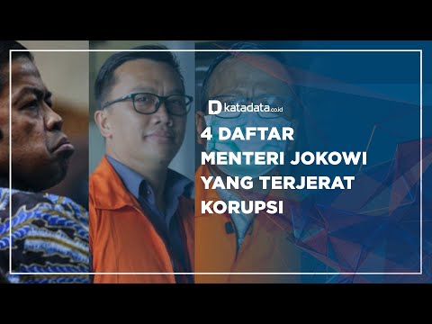 4 Daftar Menteri Jokowi yang Terjerat Korupsi | Katadata Indonesia