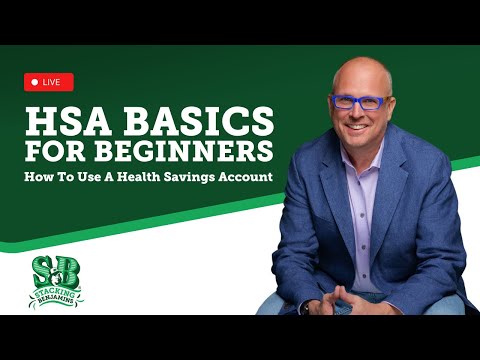 Stacking Benjamins | HSA Basics For Beginners: How To Use A Health Savings Account