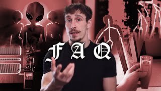 Aliens, Psychokinesis & Paranormal Equipment | FAQ 2
