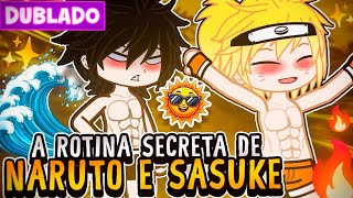A ROTINA SECRETA DE NARUTO E SASUKE 🫨 SASUNARU YAOI BL 🏳️‍🌈 [ DUBLADO ] MINI FILME GACHA LIFE 