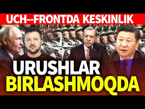 TEZKOR_URUSHLAR BIRLASHMOQDA_UCH-FRONTDA  KESKINLIK