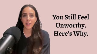 Why You Never Feel Good Enough (And How to Heal It)