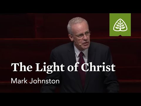 Mark Johnston: The Light of Christ