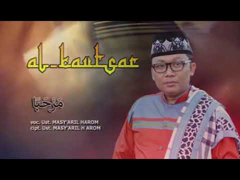 Hadrah Gambus Al-Kautsar | Marhaban Ust. Masy'aril Harom (OFFICIAL MUSIC VIDEO)