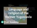 Understanding Yugoslavia: Ethnic and Religious Dynamics