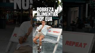 porque tanta gente tem dificuldade de se alimentar bem nos EUA?