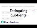 Estimating Quotients with Friendly Numbers
