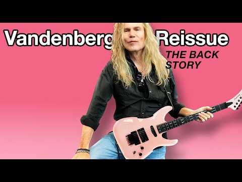 The Back Story Behind The Adrian Vandenberg Signature Guitar Reissue