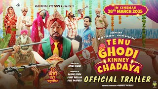 Tenu Ghodi Kinney Chadaya | Official Trailer | Harby Sangha, Raavi Kaur Bal | 28 March 2025