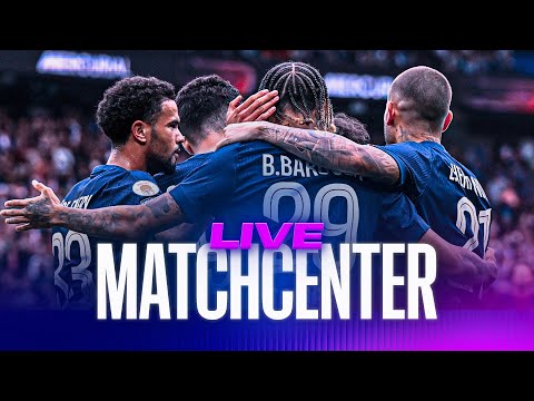 Matchcenter Paris - Atalanta en direct du Parc des Princes 🔴🔵