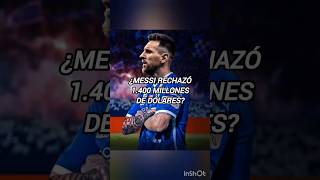 ¿MESSI RECHAZÓ UNA OFERTA DE 1400 MILLONES DE DÓLARES?