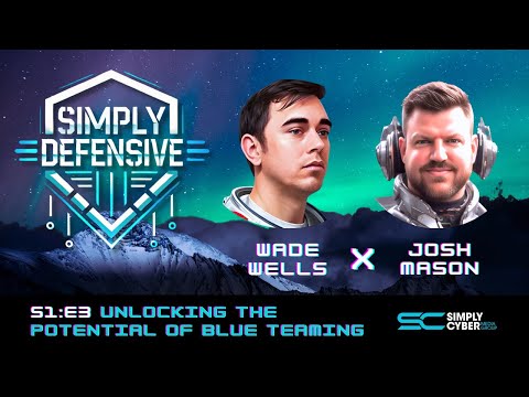 Unlocking the Potential of Blue Teaming with Simeon | Simply Defensive S2 E3