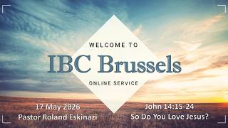 So Do You Love Jesus? - John 14:15-24 - Sunday Service 17 MAY 2026