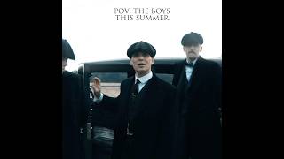 2025 Summer 🔥 || #pov #summer #edit #tommyshelby #viral