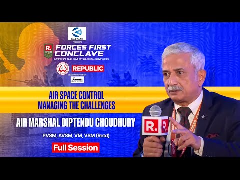 Air Marshal Diptendu Choudhury LIVE On India’s Biggest Forces First Conclave