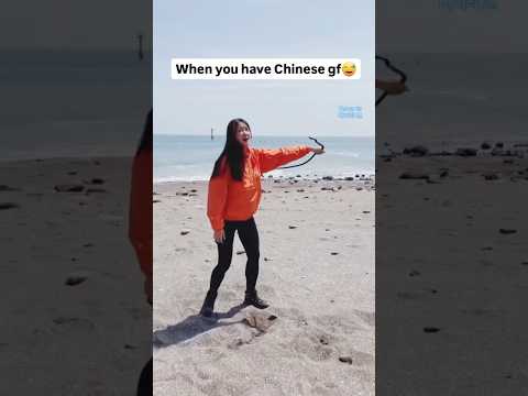 When you have Chinese gf 🤣☺️🥵
