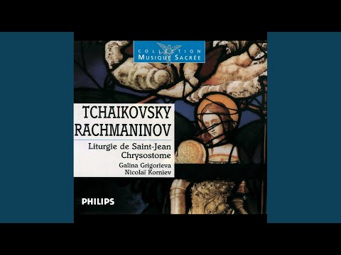 Rachmaninoff: Liturgy of St John Chrysostom, Op. 31: 3. Third Antiphon: "Vo tsartvii Tvoem"