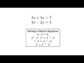 Matrix Equations and Their Solutions