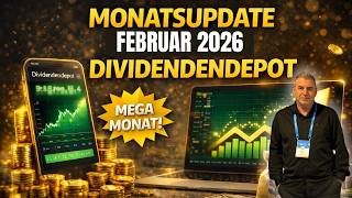 DIVIDENDENDEPOT - MONATS-UPDATE Februar 2026